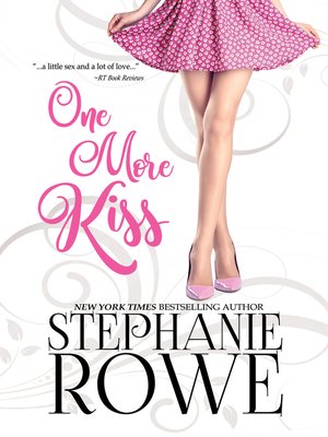 cover image of One More Kiss (A Romantic Comedy / Chick Lit Novel)